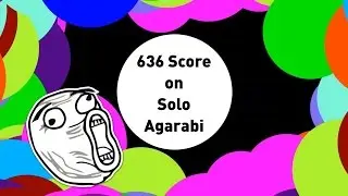 Getting 636 Score on Solo Agarabi