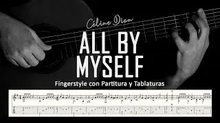 All By Myself (Céline Dion) ▶ Guitarra solista fingerstyle + partitura/tablatura