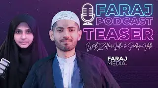 Faraj Podcast | Teaser | Coming Soon