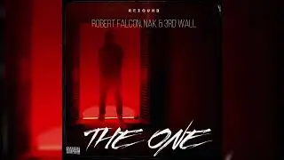 Rexound, Robert Falcon, NAK & 3rd Wall - The One
