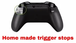 Easy home made trigger stops for an xbox one controller