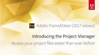 FrameMaker 2017: Project Manager