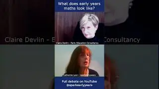 Clare Devlin - What does early years maths look like - short