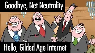 Goodbye Net Neutrality, Hello Gilded Age Internet