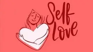 Self love series #2