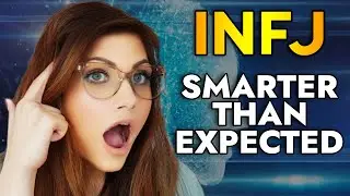 WHY THE INFJ&rsquo;s INTELLIGENCE GETS UNDERESTIMATED
