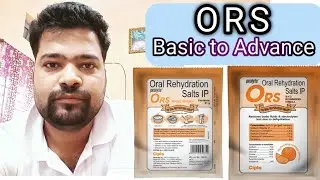 ORS Basic to Advance || Oral Rehydration Salt || ORS Osmolarity, ORS Composition || ORS Preparation 