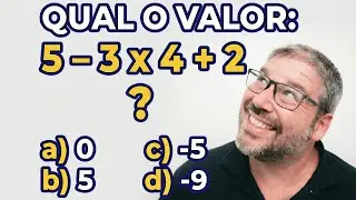 Quanto é 5 – 3 x 4 + 2? 90% das pessoas erram isso! ❌