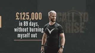 Why Doing Less Created £125K in 89 Days (Without Burning Out)
