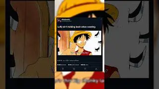 Luffy ain't holding back when roasting #luffy #onepiece #anime #shorts