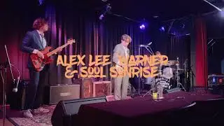 Alex Lee Warner & Soul Sunrise