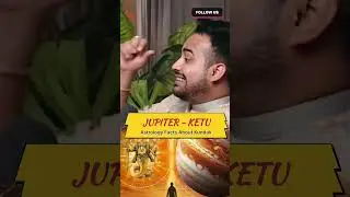 Jupiter Ketu in Kundali 🤔 #shorts #astrology #kundali #Jupiter #ketu #astroparam #kundalianalysis