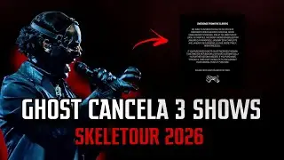 &iquest;POR QU&Eacute; GHOST CANCEL&Oacute; FECHAS?