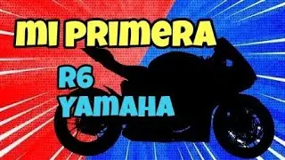 Mi primer Yamaha R6 // Wbikers