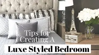 How to Create a Luxury Styled Bedroom on a Budget | Easy & Affordable Glam Bedroom Ideas
