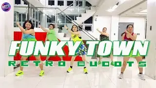 FUNKY TOWN - Dj Danz Remix (Retro Budots) Zumba | Mstar Dance Workout