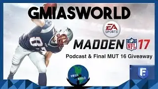 How To Join Madden 17 CFM, Final Giveaway MUT 16(Madden Podcast)