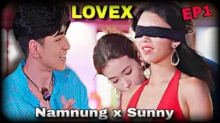 LoveX Thailand ep1 Explained in Hindi - First Reality Dating Show Where You can choose Anyone- Watch