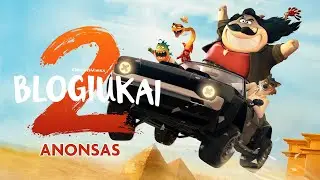 BLOGIUKAI 2 | Įgarsintas lietuvi&scaron;kai | Kinuose nuo rugpjūčio 1d. | Oficialus anonsas | Bad guys 2