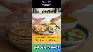 4 Rotis vs 2 Rotis | The Weight Loss Secret| Weight Loss Regime #fatburningsecrets #weightloss #food