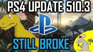 ARK PS4 UPDATE GOOD NEWS ITS HERE! BAD NEWS ITS BROKE!