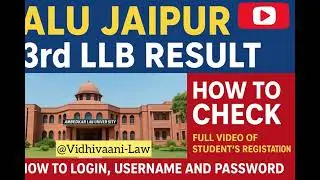 ALU Jaipur 3rd Year LLB Result 2025 ⚖️ | How to Check Online |@vidhvaani-law 