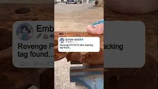 Revenge POTATO after tracking tag found...#storytime #story #reddit