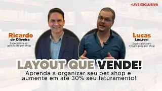 LAYOUT QUE VENDE! Aprenda a organizar seu PET SHOP e aumente em até 30% seu faturamento!