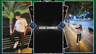 DEAR ENEMIES 😈 ATTITUDE TREND XML 😎💕 || NEW TREND XML 👀💥 || NEW XML FILE 🍒🦋| #xml@SuraboddinEditor 