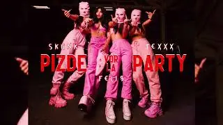 Skunk x Feli$ x Texxx - Pizde vor la party