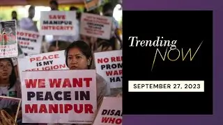 Violence and unrest in India's Manipur state