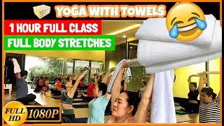 Yoga With Towel ( Full Class ) | Full Body Stretch Towels
