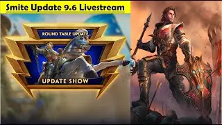 Smite 9.6 Round Table Update Show - Lancelot New God, Battlepass and More