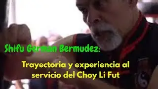 Sifu German Bermudez: 