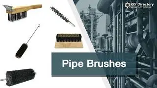 Pipe Brush Manufacturers, Suppliers, and Industry Information