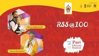 Parallel Session RSS@100 with Vikrant Khandelwal | Puri Literary Festival 2025 | #PuriLitFest