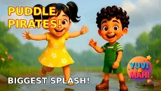 Puddle Pirates! 🌧️ Yuvi & Mahi&rsquo;s Rainy Day Surprise Adventure
