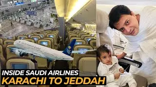 Saudi Airlines Economy Class I Karachi to Jeddah I Pakistan to Saudi Arabia I @Aftab-Channa