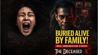 The Deceased (2025) Netflix Horror Explained in English | Based on True Events