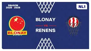 NL1 Men｜Day 11: BLONAY vs. RENENS