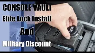 Elite Series Lock Install And Military Discount -Console Vault