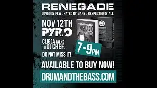 Renegade: Interview Clayton w/ DJ Chef on PyroRadio (12/11/2018)