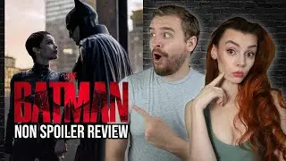 Should You Watch The Batman?!? Non-Spoiler Review!