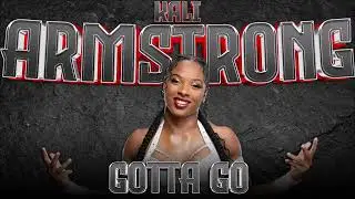 WWE: Gotta Go (Kali Armstrong Theme)