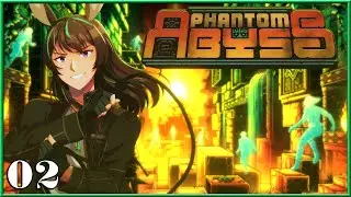 This Final Dungeon Is ROUGH!! [Phantom Abyss | 02]