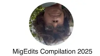 MigEdits Compilation 2025 (no shorts btw sry)