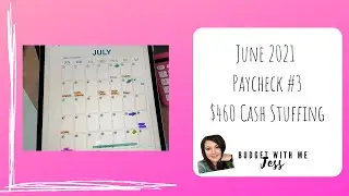 July 2021 Budget| Biweekly Budget| Budget with Me| Zero bases budget