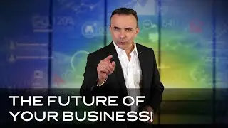 The Future of Your Business! | Dr. Pero Mićić