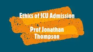 Ethics of ICU Admission