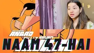 ANGAD - Fotty Seven I reaction Video by Preet Birang